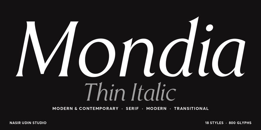Mondia Thin Italic font specimen