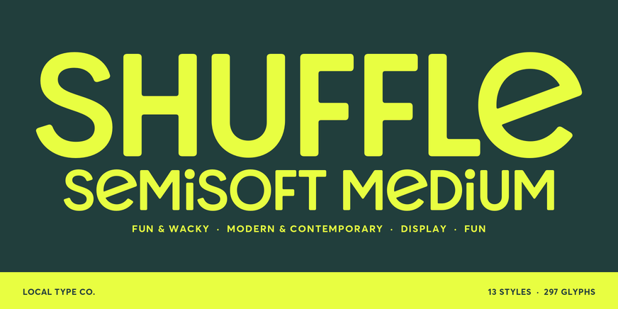 Shuffle SemiSoft Medium font specimen