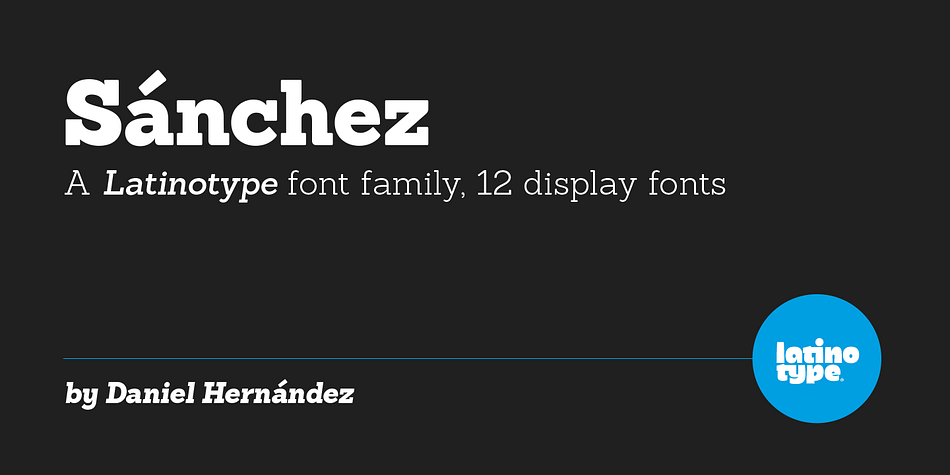 Sanchez Regular family preview